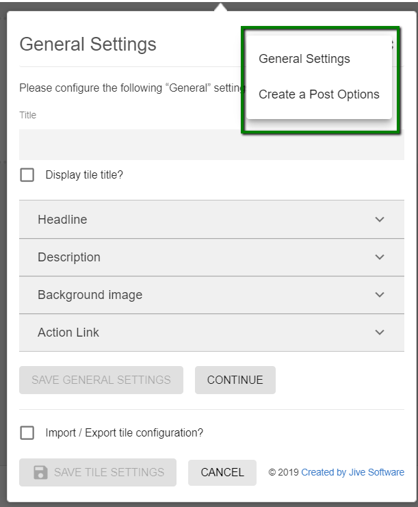 Create a Post tile: Configuration menu