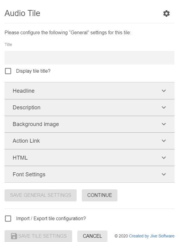 Audio tile: General configuration settings