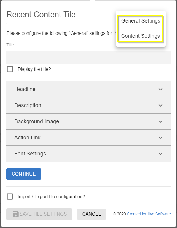 Recent Content tile: Configuration menu